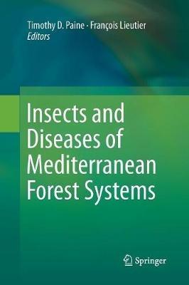 Insects and Diseases of Mediterranean Forest Systems - cover