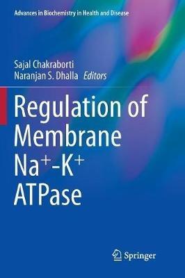 Regulation of Membrane Na+-K+ ATPase - cover