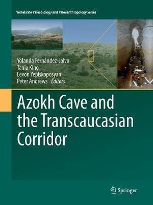 Azokh Cave and the Transcaucasian Corridor - cover