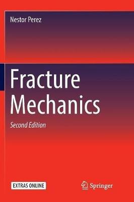 Fracture Mechanics - Nestor Perez - cover