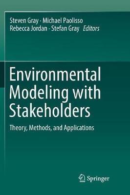 Environmental Modeling with Stakeholders: Theory, Methods, and Applications - cover
