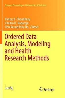 Ordered Data Analysis, Modeling and Health Research Methods: In Honor of H. N. Nagaraja's 60th Birthday - cover