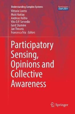 Participatory Sensing, Opinions and Collective Awareness - cover