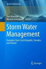 Storm Water Management: Examples from Czech Republic, Slovakia and Poland