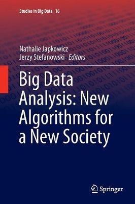 Big Data Analysis: New Algorithms for a New Society - cover