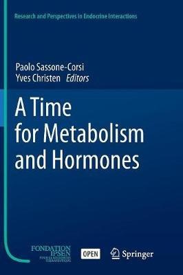 A Time for Metabolism and Hormones - cover