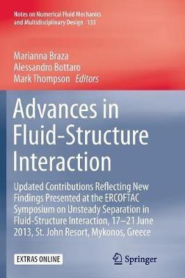 Advances in Fluid-Structure Interaction: Updated contributions reflecting new findings presented at the ERCOFTAC Symposium on Unsteady Separation in Fluid-Structure Interaction, 17-21 June 2013, St John Resort, Mykonos, Greece - cover