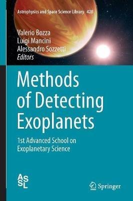 Methods of Detecting Exoplanets: 1st Advanced School on Exoplanetary Science - cover