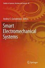 Smart Electromechanical Systems