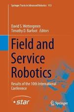 Field and Service Robotics: Results of the 10th International Conference