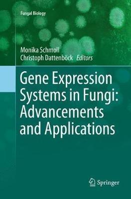 Gene Expression Systems in Fungi: Advancements and Applications - cover