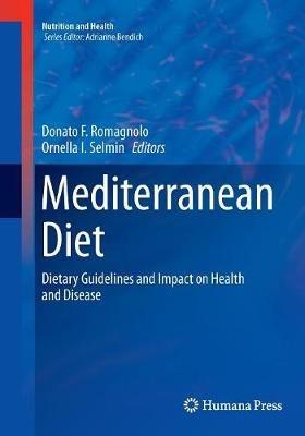 Mediterranean Diet: Dietary Guidelines and Impact on Health and Disease - cover
