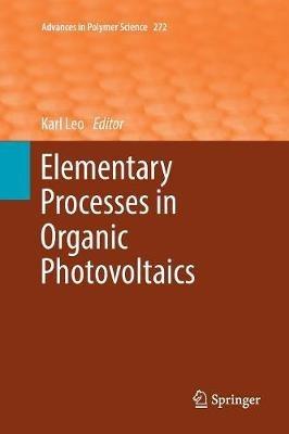 Elementary Processes in Organic Photovoltaics - cover