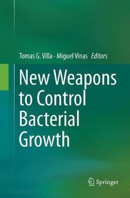New Weapons to Control Bacterial Growth - cover