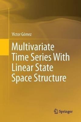 Multivariate Time Series With Linear State Space Structure - Víctor Gómez - cover