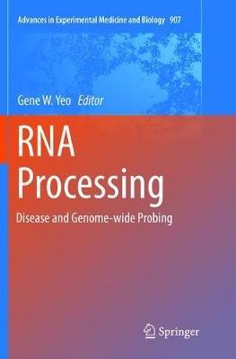 RNA Processing: Disease and Genome-wide Probing - cover