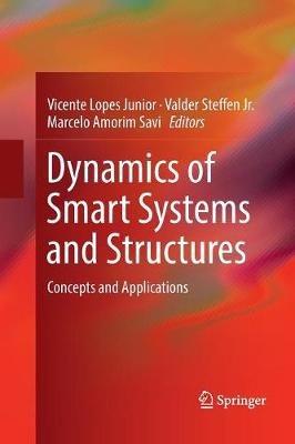 Dynamics of Smart Systems and Structures: Concepts and Applications - cover