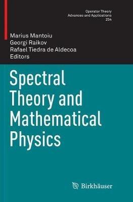 Spectral Theory and Mathematical Physics - cover