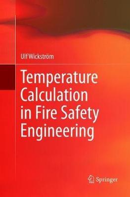 Temperature Calculation in Fire Safety Engineering - Ulf Wickström - cover