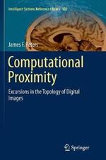 Computational Proximity: Excursions in the Topology of Digital Images