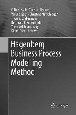Hagenberg Business Process Modelling Method - Felix Kossak,Christa Illibauer,Verena Geist - cover