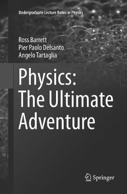 Physics: The Ultimate Adventure - Ross Barrett,Pier Paolo Delsanto,Angelo Tartaglia - cover