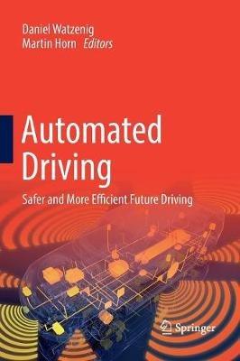 Automated Driving: Safer and More Efficient Future Driving - cover