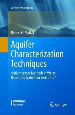 Aquifer Characterization Techniques: Schlumberger Methods in Water Resources Evaluation Series No. 4 - Robert G. Maliva - cover