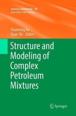 Structure and Modeling of Complex Petroleum Mixtures - cover