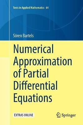 Numerical Approximation of Partial Differential Equations - Sören Bartels - cover