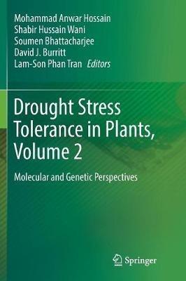 Drought Stress Tolerance in Plants, Vol 2: Molecular and Genetic Perspectives - cover