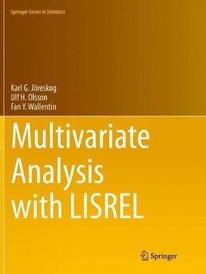 Multivariate Analysis with LISREL - Karl G. Jöreskog,Ulf H. Olsson,Fan Y. Wallentin - cover