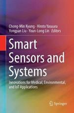 Smart Sensors and Systems: Innovations for Medical, Environmental, and IoT Applications