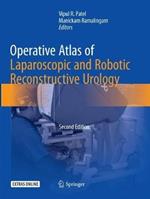 Operative Atlas of Laparoscopic and Robotic Reconstructive Urology: Second Edition