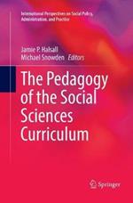The Pedagogy of the Social Sciences Curriculum