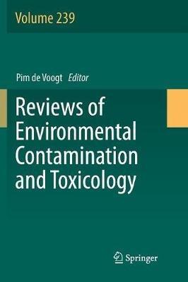 Reviews of Environmental Contamination and Toxicology Volume 239 - cover