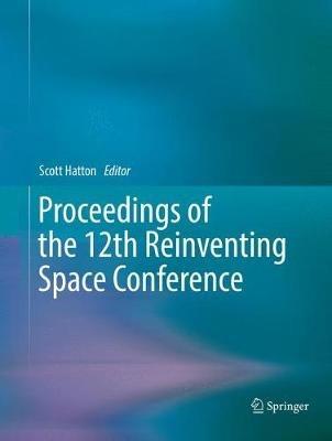 Proceedings of the 12th Reinventing Space Conference - cover