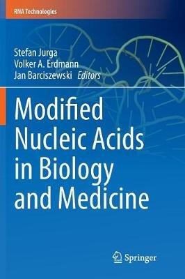 Modified Nucleic Acids in Biology and Medicine - cover