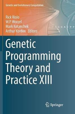 Genetic Programming Theory and Practice XIII - cover