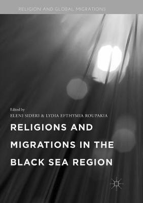 Religions and Migrations in the Black Sea Region - cover