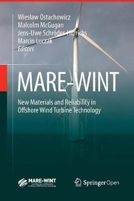 MARE-WINT: New Materials and Reliability in Offshore Wind Turbine Technology - cover