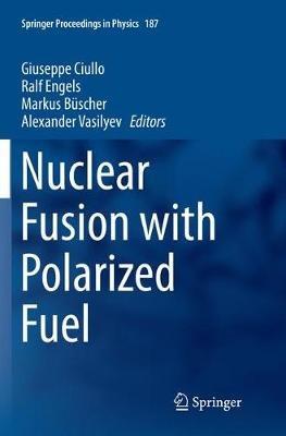 Nuclear Fusion with Polarized Fuel - cover