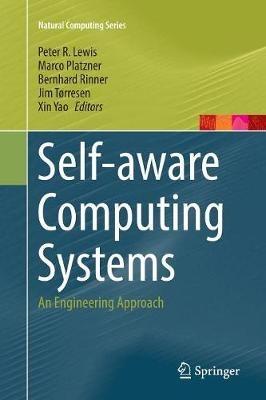 Self-aware Computing Systems: An Engineering Approach - cover