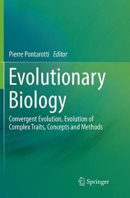Evolutionary Biology: Convergent Evolution, Evolution of Complex Traits, Concepts and Methods - cover