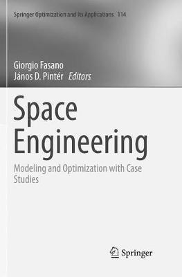 Space Engineering: Modeling and Optimization with Case Studies - cover