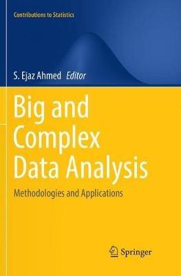 Big and Complex Data Analysis: Methodologies and Applications - cover