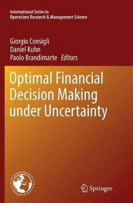 Optimal Financial Decision Making under Uncertainty - cover