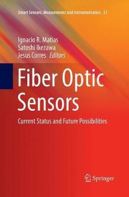 Fiber Optic Sensors: Current Status and Future Possibilities - cover