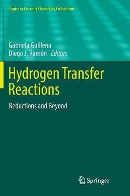 Hydrogen Transfer Reactions: Reductions and Beyond - cover