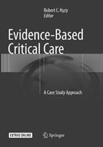 Evidence-Based Critical Care: A Case Study Approach